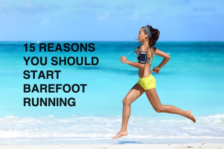 Reasons You Should Start Barefoot Running Barefoot Training Central